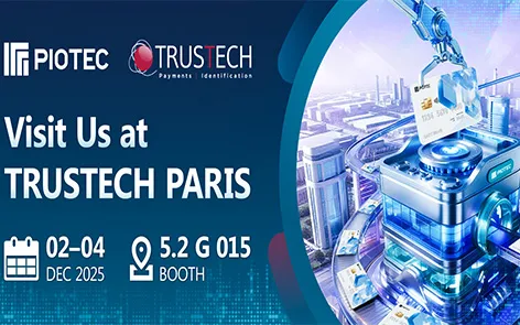 PIOTEC приглашает вас на TRUSTECH 2025 в Париже